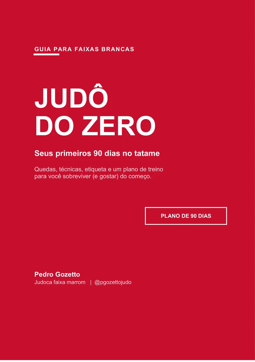 Capa do ebook Judô do Zero: seus primeiros 90 dias no tatame, de Pedro Gozetto